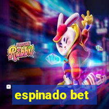 espinado bet